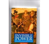 Invisible Power: The Elizabethan Secret Services, 1570-1603