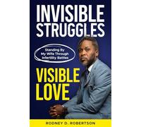 Invisible Struggles, Visible Love: Standing By My Wife Through Infertility Battles