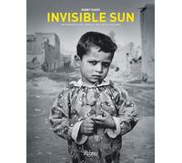 Invisible Sun: The Power of Hope Through the Eyes of Children