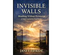 Invisible Walls: Breathing Without Permission