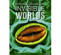 Invisible Worlds: Exploring Microcosms