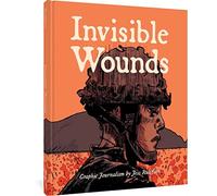 Invisible Wounds: Graphic Journalism