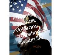 Invisible Wounds: Veterans transition to civilian life