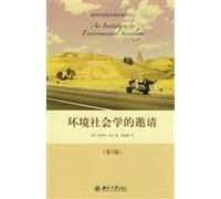 invitation to environmental sociology (3rd Edition)(Chinese Edition)