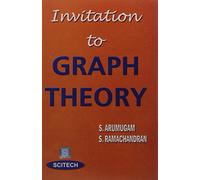 Invitation to Graph Theory