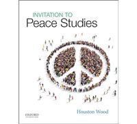 Invitation to Peace Studies