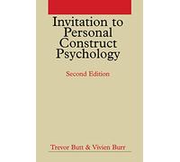 Invitation to Personal Construct Second Edition