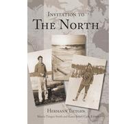 Invitation to The North