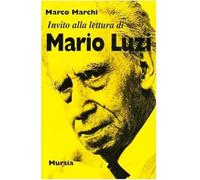 Invito alla lettura di Mario Luzi