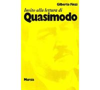 Invito Alla Lettura Di Quasimodo