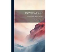 Invocation: War Poems & Others