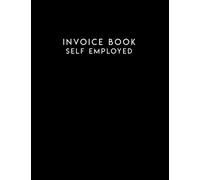 Invoice Book: Duplicate Invoice Book A4 Useful for Self Employed & Small Business.