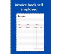 invoice book self employed: 102 sheet papers large print practical record book for small business owner and self Employed walkers