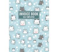 Invoice Book Self Employed: Duplicate Invoice Book , Ideal for small business owners and self employed workers | Keep Tracking your Sales Order |(8.5 x 11) Inch 110 Pages - Kawaii Cute Cats Cover