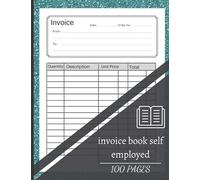 invoice book self employed: Large Print invoice book A4 , Personalised Invoice Book for Self Employed , 100 Pages (8.5 x 11) inches , Duplicate Invoice Book