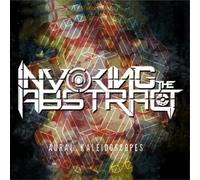Invoking The Abstract – Aural Kaleidoscopes – Vinyl – US Import (2016)
