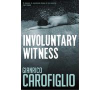 Involuntary Witness