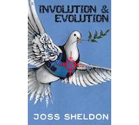 Involution & Evolution: A rhyming anti-war novel