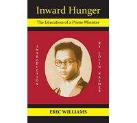 Inward Hunger: The Education of a Prime Minister