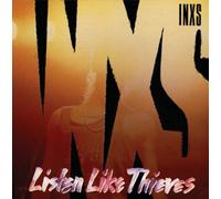 Listen Like Thieves by INXS