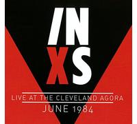 Inxs - Live At Cleveland Agora June 1984