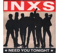 INXS - Need you tonight (1987) / Vinyl single [Vinyl-Single 7'']