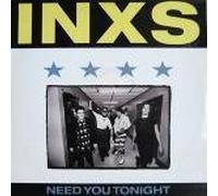 Inxs - Need You Tonight / Move On [7" Vinyl]