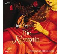 Iny Lorentz - Die Kastratin