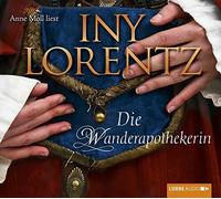 INY LORENTZ - DIE WANDERAPOTHEKERIN 6 CD NEW