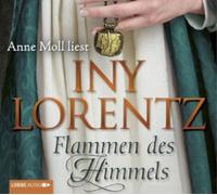 INY LORENTZ - FLAMMEN DES HIMMELS 6 CD NEW