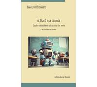 Io, Bard e la scuola