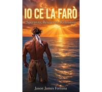 Io ce la farò: speranza, resilienza, riflessioni (Spiritual resilience)