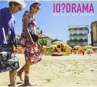 Io?Drama - Non Resta Che Perdersi