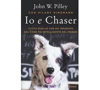 Io e Chaser. Tutto quello che ho imparato dal cane più intelligente del mondo