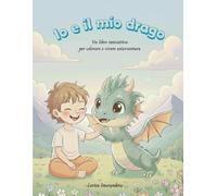 Io e il mio drago