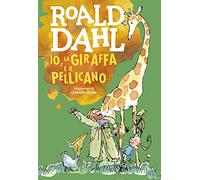 Io, la giraffa e il pellicano
