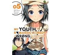 Io, Naomichi - My Youth Romantic Comedy Is Wrong, As I Expected @ comic, Vol. 5 (manga): Volume 5 (YOUTH ROMANTIC COMEDY WRONG EXPECTED GN)