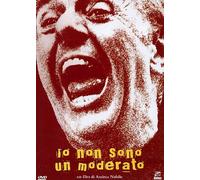 Io Non Sono Un Moderato