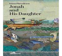 Ioana Parvulescu Jonah & His Daughter Paperback Book Ioana Parvulescu Multicolor