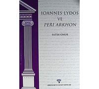 Ioannes Lydos ve Peri Arkhon - Akron 4