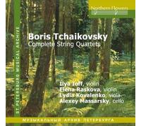IOFF / RASKOVA / KOV - BORIS TCHAIKOVSKY - COMPLETE STRING QUAR - CD - K600z