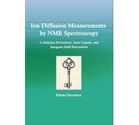 Ion Diffusion Measurements by NMR Spectroscopy: Li Solution Electrolytes, Ionic Liquids, and Inorganic Solid Electrolytes