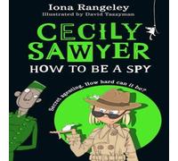Iona Rangeley CECILY SAWYER HOW TO BE_1 PB Paperback Book Iona Rangeley Multicolor