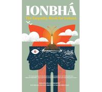 Ionbhá: The Empathy Book for Ireland by Oscar Winner Cillian Murphy