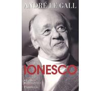 Ionesco: Mise en scène d'un existant spécial en son oeuvre et en son temps