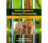 Ionic Liquids in Biomass Processing: Green Protocols