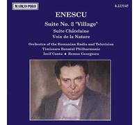 Iosif Conta - ENESCU: Suite No. 3, 'Village' / Suite chatelaine