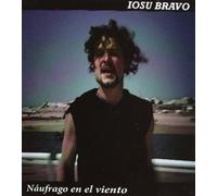 IOSU BRAVO - NAUFRAGO EN EL VIENTO