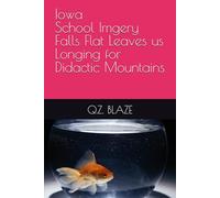 Iowa Imgery Falls Flat Leaves us Longing for Didactic Mountains (ADVENTURES IN AI USAGE)