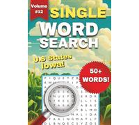 Iowa One-Word Word Search Puzzle Book - Volume 12: Fun and Easy to Read Print about Iowa, Farms, U.S States, and More | 6x9 Inches, 112 Pages, 50+ Puzzles ... Gift for Holidays or Vacations